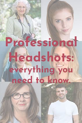 Professional Headshots - everything you need to know. Image with text and six professional corporate and personal branding photographs, taken in Melbourne